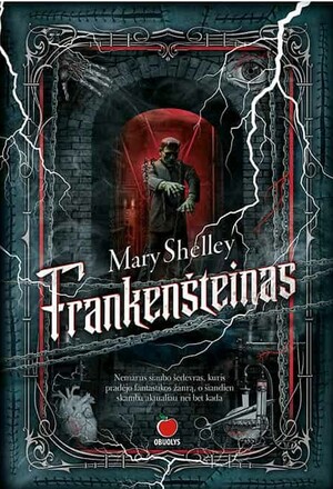 Frankenšteinas by Mary Shelley