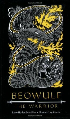 Beowulf the Warrior by Mark Severin, Ian Serraillier