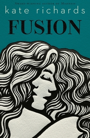 Fusion by Kate Richards