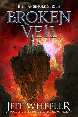 Broken Veil by Jeff Wheeler