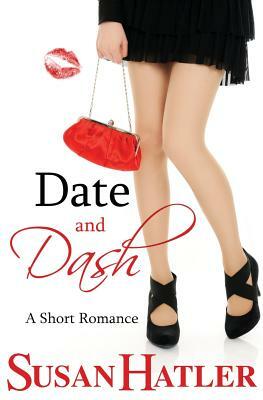 Date and Dash by Susan Hatler