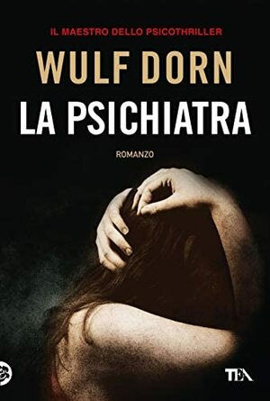 La psichiatra by Wulf Dorn