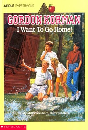 I Want to Go Home! by Gordon Korman