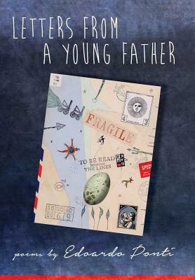 Letters from a Young Father by Edoardo Ponti