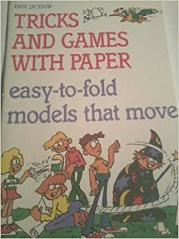 Tricks And Games With Paper by Troll Books