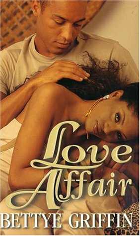 Love Affair by Bettye Griffin