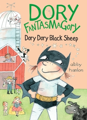 Dory Dory Black Sheep by Abby Hanlon
