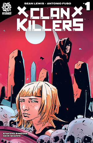 Clankillers #1 by Sean Lewis