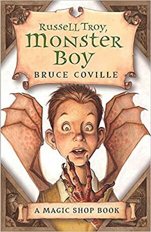Russell Troy, Monster Boy by Bruce Coville