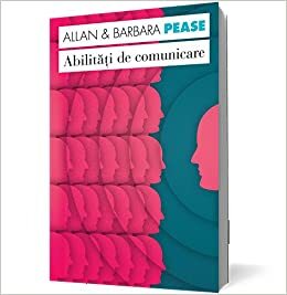 Abilități de comunicare by Allan Pease, Barbara Pease