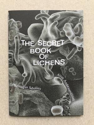 The Secret Book of Lichens by Aistė Ambrazevičiūtė, Kristupas Sabolius