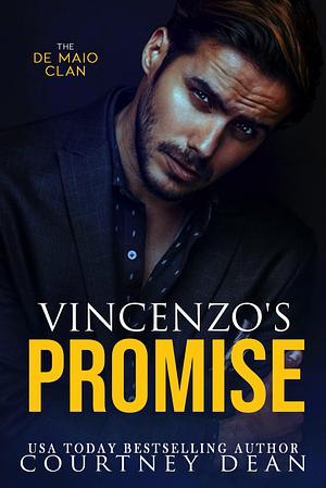 Vincenzo's Promise: The DeMaio Clan by Courtney Dean, Courtney Dean