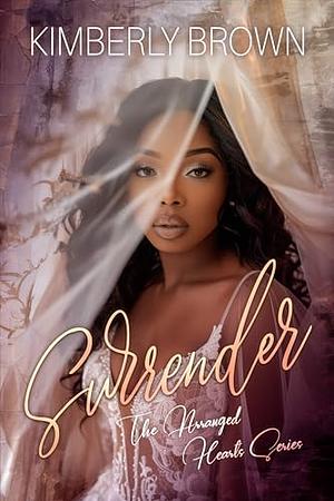 Surrender by Kimberly Brown