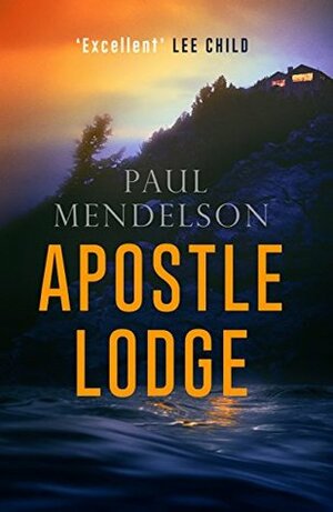 Apostle Lodge (Colonel Vaughn De Vries 4) by Paul Mendelson