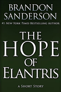 La esperanza de Elantris by Brandon Sanderson