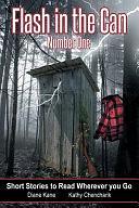 Flash in the Can: Number One by Sharon Harmon, Phyllis Cochran, Diane Kane, Kathy Chencharik