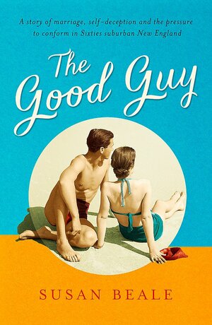 The Good Guy by Susan Beale