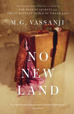No New Land by M. G. Vassanji