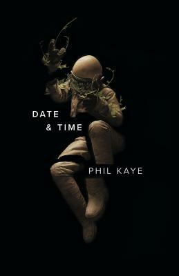 Date & Time by Phil Kaye