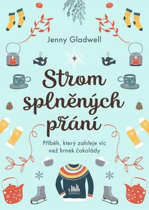 Strom splněných přání by Jenny Gladwell