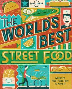 World's Best Street Food Mini by Lonely Planet Food