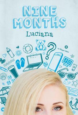 Luciana #6 by Maggie Wells