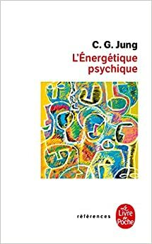 L'Energetique Psychique by C.G. Jung