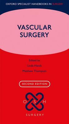 Vascular Surgery by Matt Thompson, Linda Hands