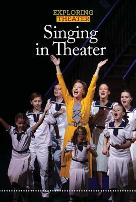 Singing in Theater by Ruth Bjorklund