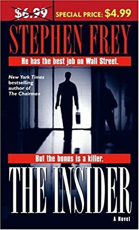 The Insider by Stephen W. Frey