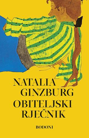 Obiteljski rječnik by Natalia Ginzburg