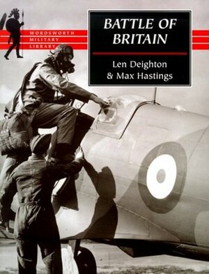 Battle of Britain by Max Hastings, Len Deighton