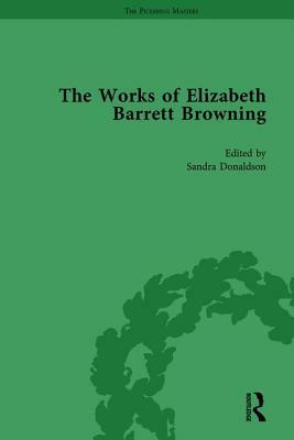 The Works of Elizabeth Barrett Browning Vol 3 by Sandra Donaldson, Rita Patteson, Marjorie Stone