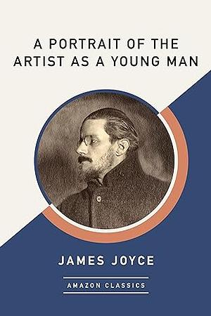 A Portrait of the Artist as a Young Man by James Joyce