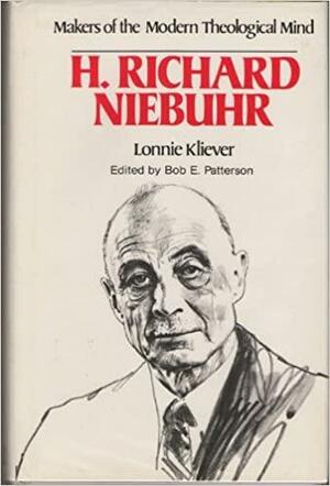 H. Richard Niebuhr by Lonnie D. Kliever