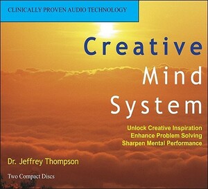 Creative Mind System by Jeffrey Thompson