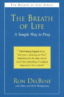 The Breath of Life by Ron DelBene