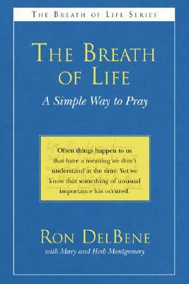 The Breath of Life by Ron DelBene