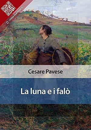 La luna e i falò by Cesare Pavese