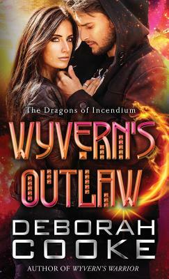 Wyvern's Outlaw by Deborah Cooke