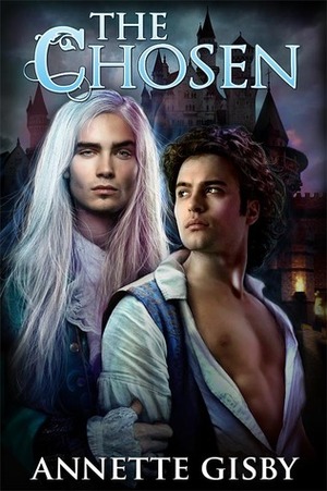 The Chosen by Annette Gisby