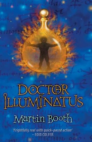 Doctor Illuminatus by Martin Booth