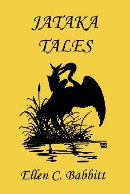 Jataka Tales by Ellen C. Babbitt, Ellsworth Young