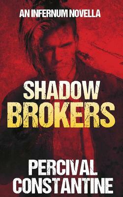 Shadow Brokers by Percival Constantine