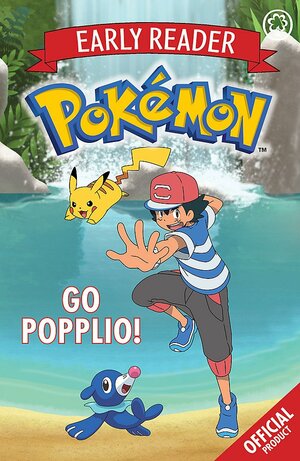 Go Popplio!: Book 5 by Pokemon