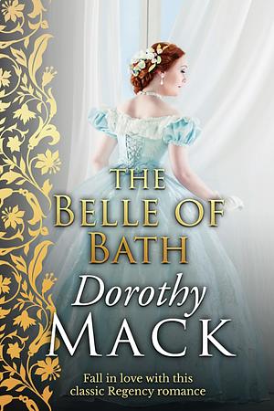 The Belle of Bath by Dorothy Mack