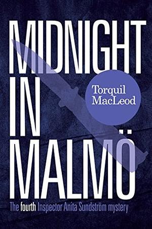 Midnight In Malmö by Torquil MacLeod