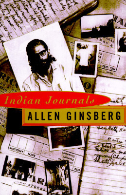 Indian Journals by Allen Ginsberg