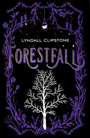 Forestfall by Lyndall Clipstone