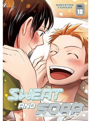 Sweat and Soap, Vol. 10 by Kintetsu Yamada
